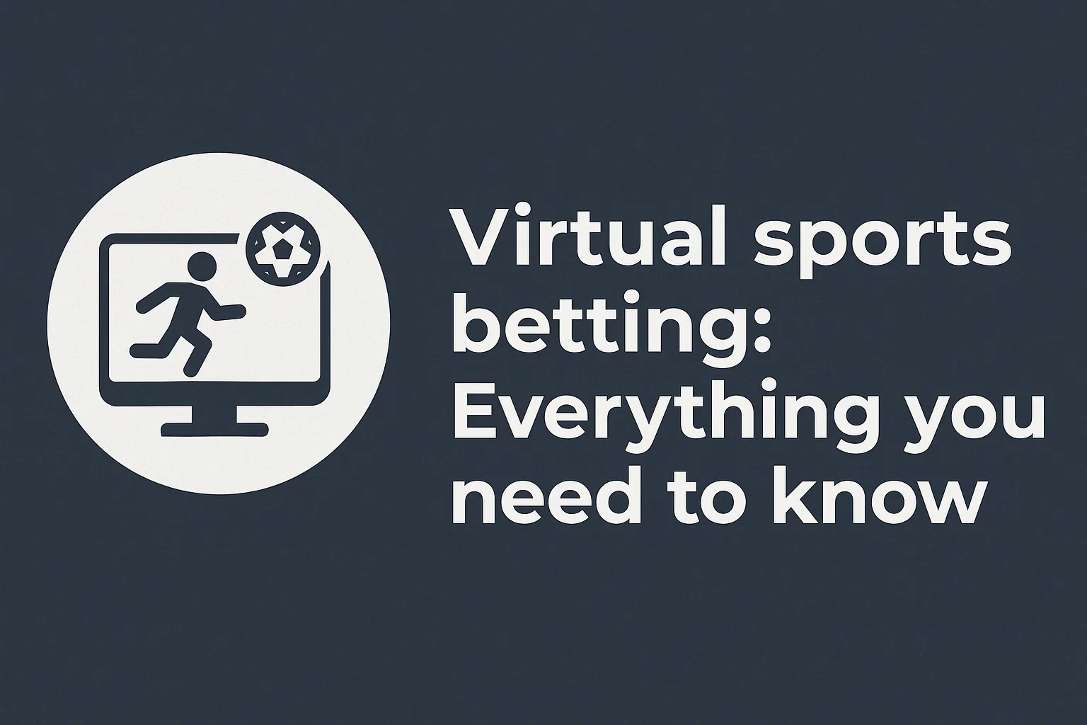Virtual sports betting: Everything you need to know